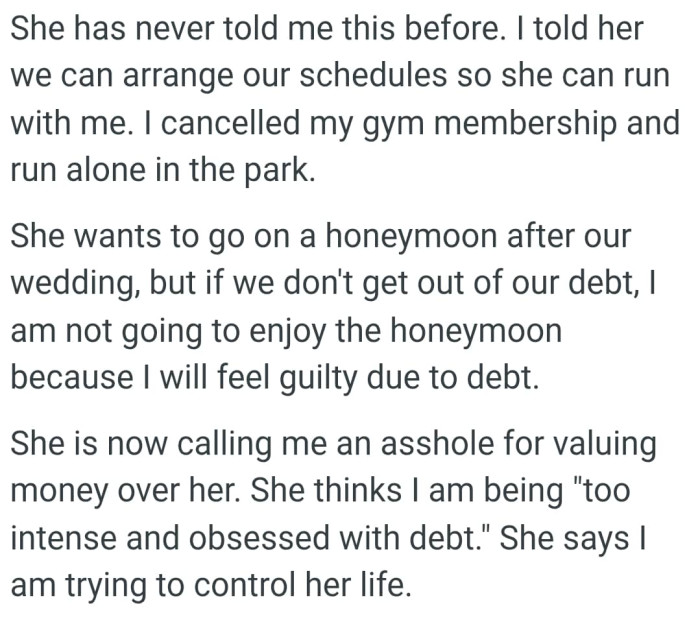 She wants a honeymoon after their wedding