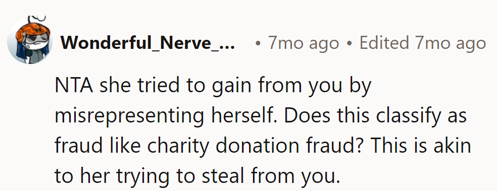 NTA. She's like a friendship fraudster!