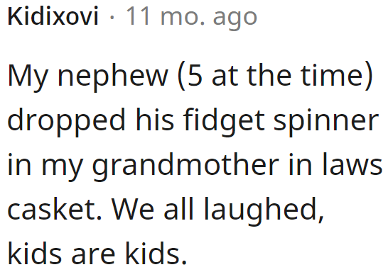 Kids will be kids, even at funerals.