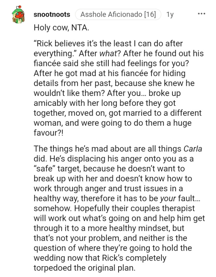 The things he's mad about are all things his fiancee did