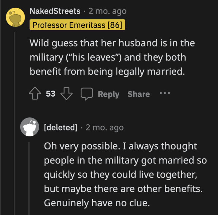 Commenters speculated if OP's husband is military personnel