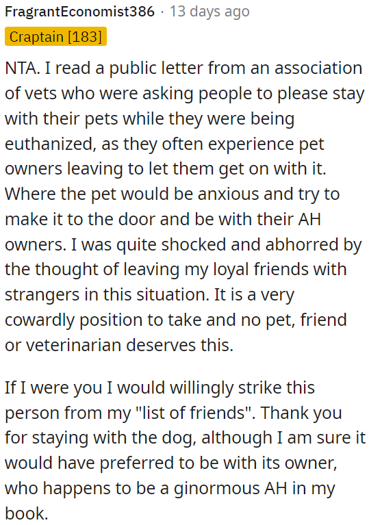 Leaving pets in distress with strangers is cowardly.