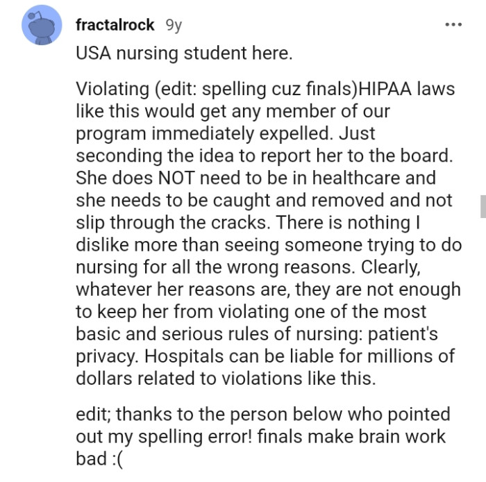 She is clearly pursuing nursing for the wrong reasons