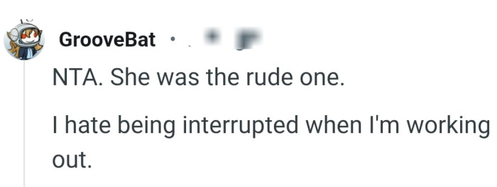 She was the rude one