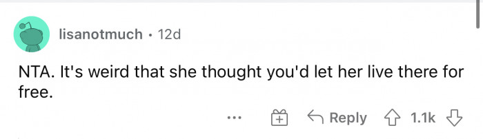 I don't know why anyone would assume they'd live for free.