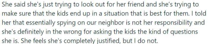 Conflict arises as wife defends her actions