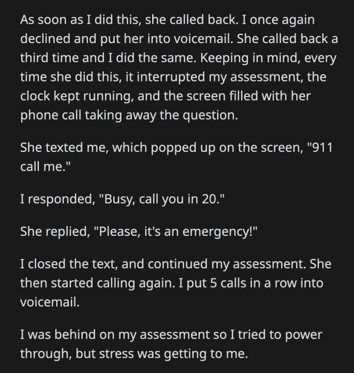 She finally stopped calling, and OP finished his assessment