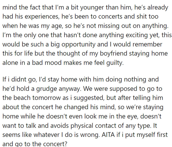 He feels she would betray him