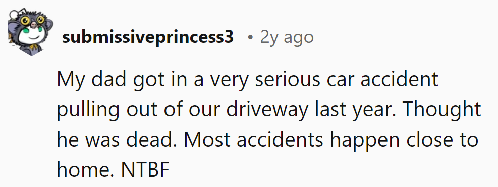 Near misses can happen anywhere! Safety's the navigator, even close to home.