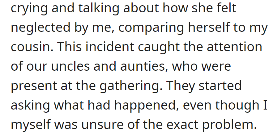 Family drama: she compares herself to the cousin, cries about neglect. Uncles and aunties turn detectives, leaving the protagonist puzzled.