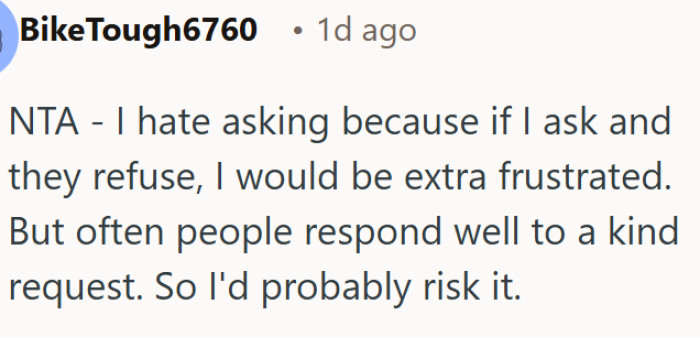 The risk of asking is worth it if done with kindness