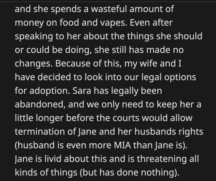 Because of this, OP and her wife decided to look into the legal process of formally adopting Sara. Jane is not happy about this development.