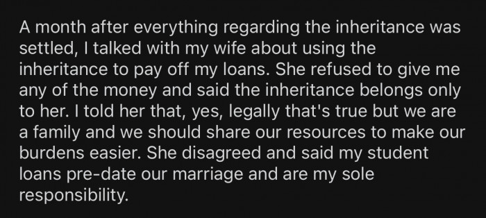 OP's wife refused to share any of the money with him.