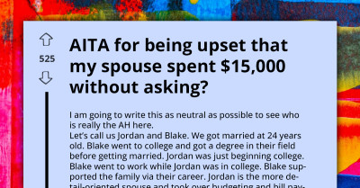 AITA For My Anger When My Spouse Secretly Spends $15,000
