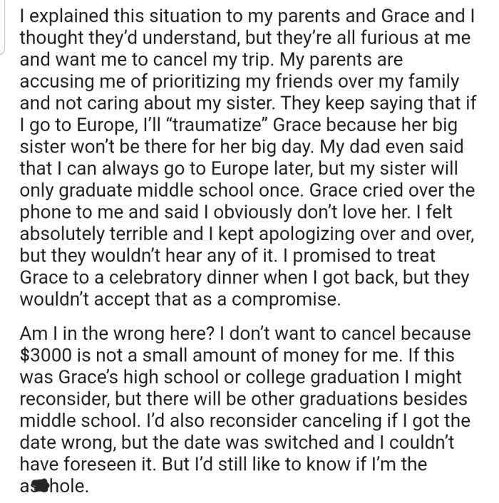 OP's family is pressuring her to cancel the trip. But that would mean losing $3,000.