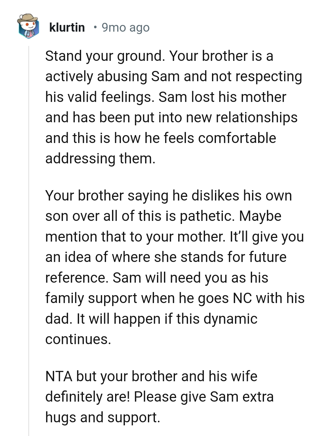 Why would he dislike his own son over all this?