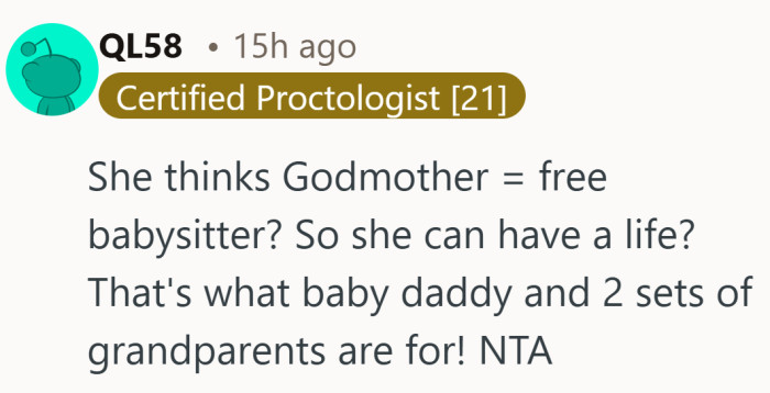 Free babysitter is not a perk that comes bundled with a sentimental title.
