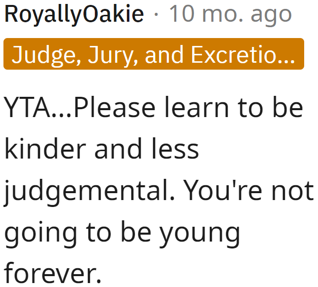 All the OP needed to do was show kindness and politeness toward the lady, but he didn't.