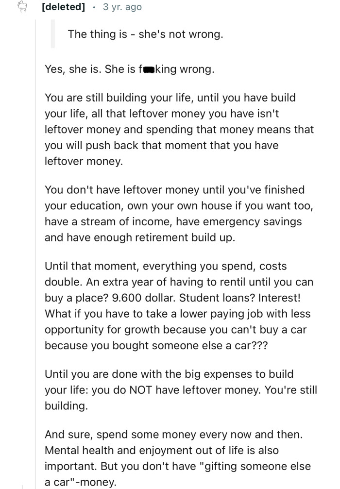 “Until you are done with the big expenses to build your life, you do NOT have leftover money. You're still building.”