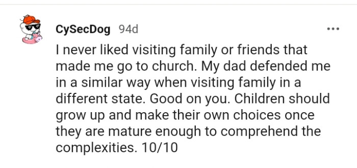 Children should grow up and make their own choices