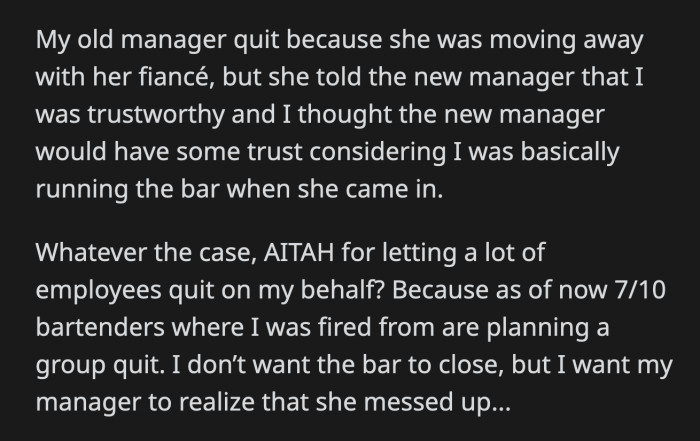 Seven out of the ten bartenders were seriously planning to quit after what happened to OP. Did OP take things too far?