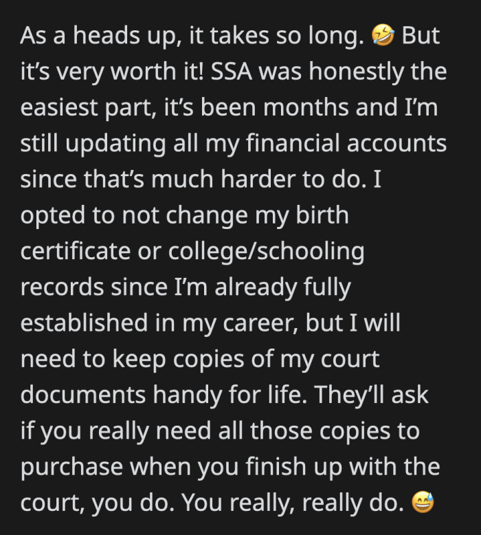 They advised OP on how she could handle the process of legally changing her name