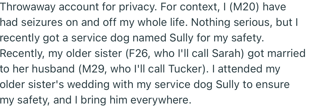 OP attended his older sister’s wedding with his trusty service dog