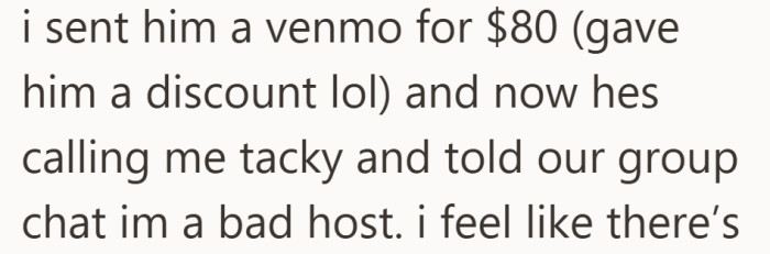 After sending a discounted Venmo request, she found herself labeled a bad host.