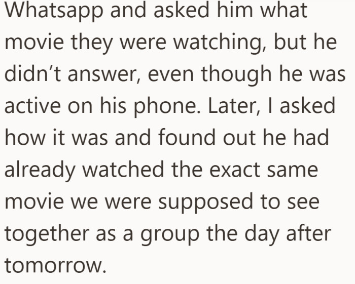 She only found out after the fact that the plan had already been undone.