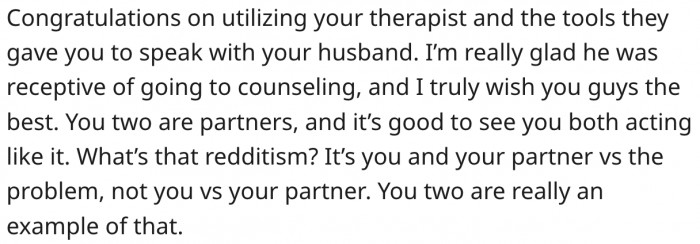 12. Seeking therapy was a good idea.