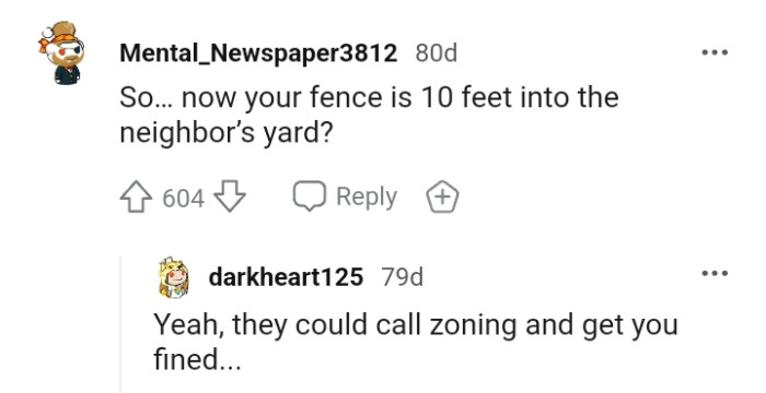 This Redditor Believes That They Could Call Zoning and Get Them Fined