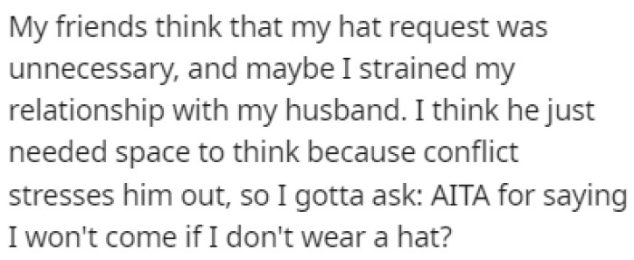 OP's Friends Are Telling Her That Her Request Was Uncalled For