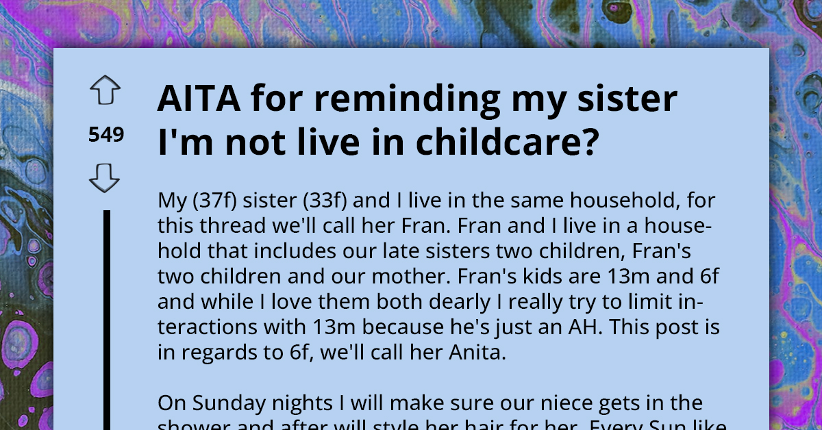 Worn-Out Lady Confronts Sister Over Her Lax Parenting, Declares She’s Done Being Treated Like A “Live-In Babysitter”