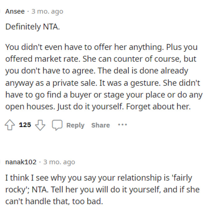 Everyone was on the same page, telling OP that he's NTA and to stand firm or tell her that the deal is off, which is fair in our opinion.