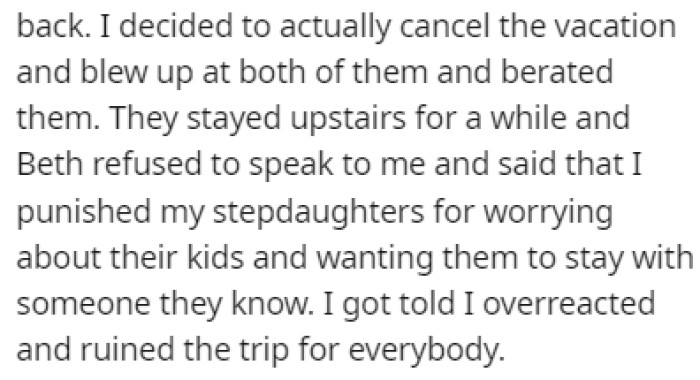 OP was furious, and he canceled the vacation