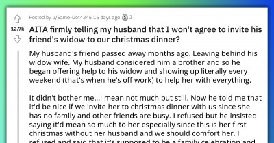 Woman Vehemently Refuses To Invite Husband’s Best Friend’s Widow For Christmas