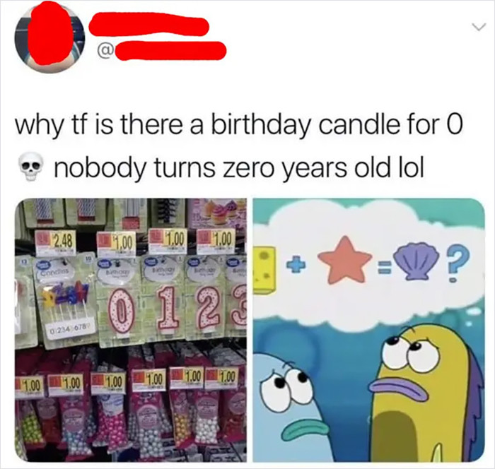 31. Who turns zero years old, by the way?