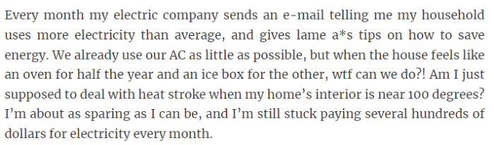 26. Frustration with high electricity bills despite efforts to save energy