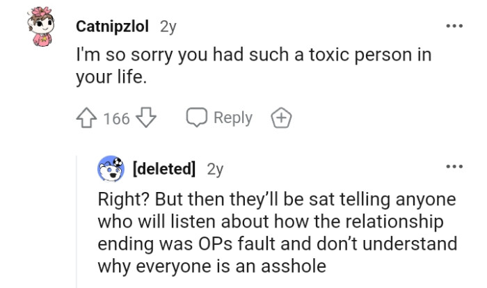 Having such a toxic person in one's life is detrimental