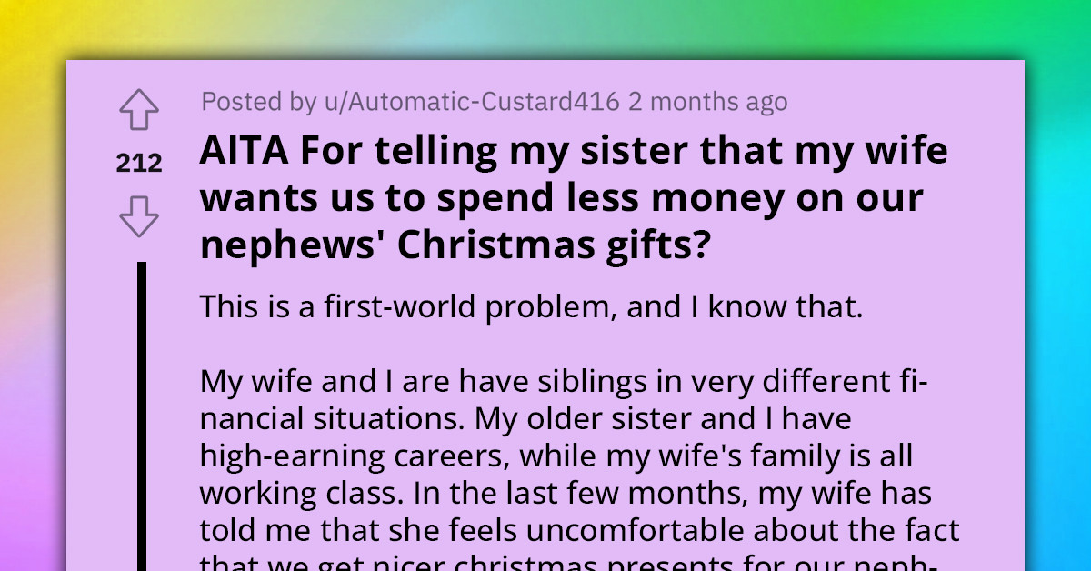 Redditor Faces Dilemma Over Telling Sister That He And His Wife Plan To Cut Back On Christmas Spending For Nephews