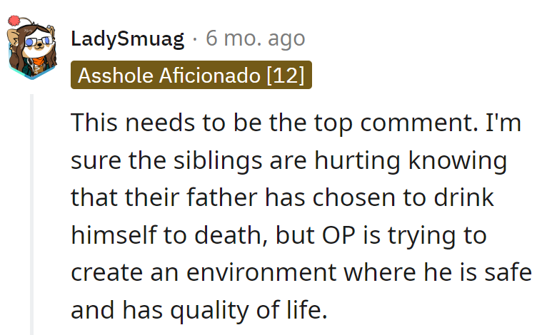 Sibling pain is real, but OP is turning the drinking exit into a quality life, not a DIY disaster.