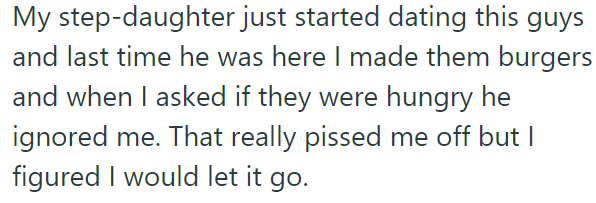 She recently started dating a boy, but he was rude to the OP: