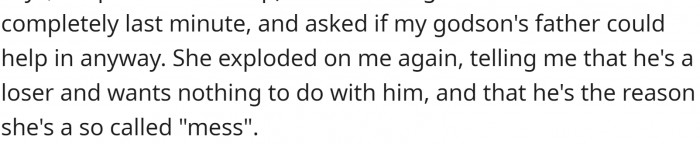 Her roommate accused her of letting her down.