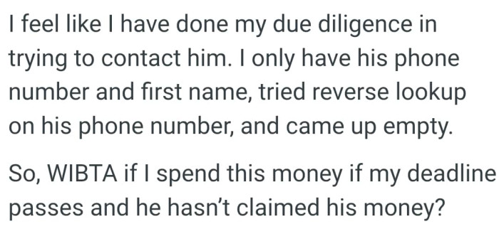 The OP has tried a couple of ways to reach him