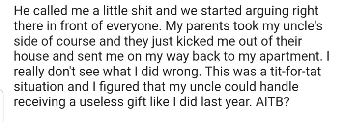 OP's Uncle Was Certainly Not Happy About That, and It Caused a Big Argument in the House