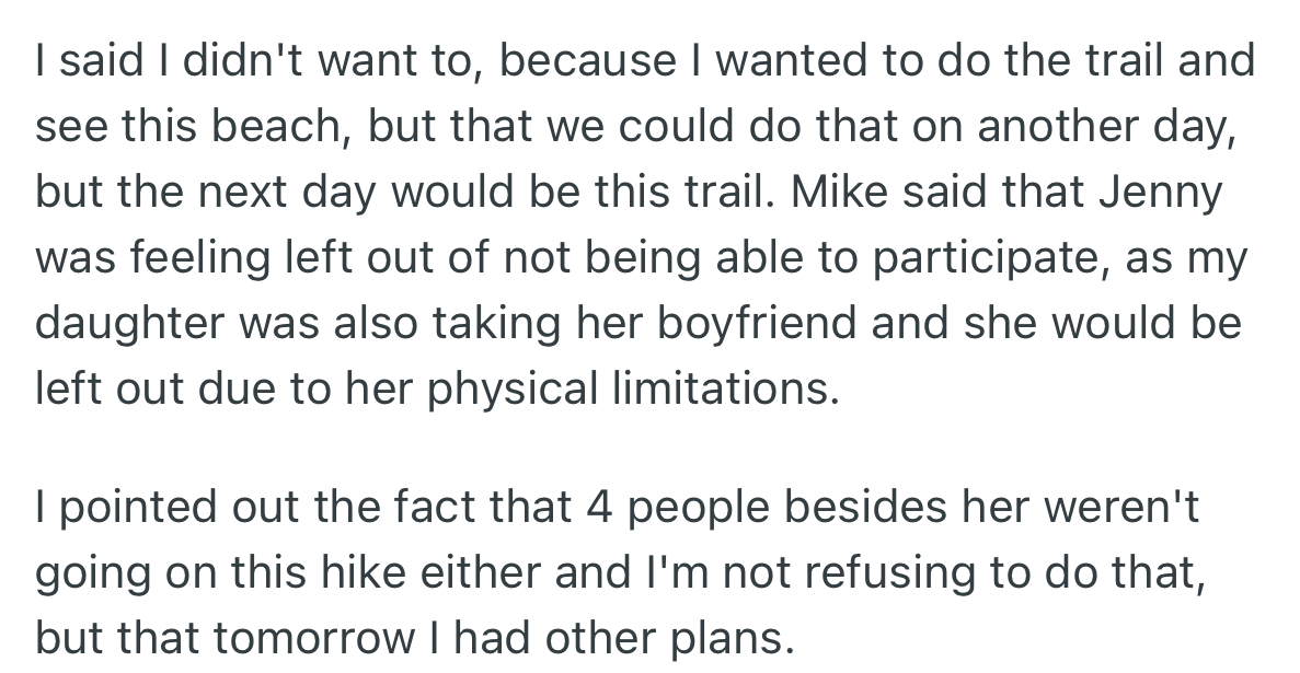 OP refused to change the plan despite Mike’s argument that Jenny would be left out.