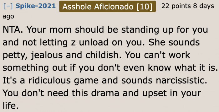 The OP doesn't need this kind of drama in her life.