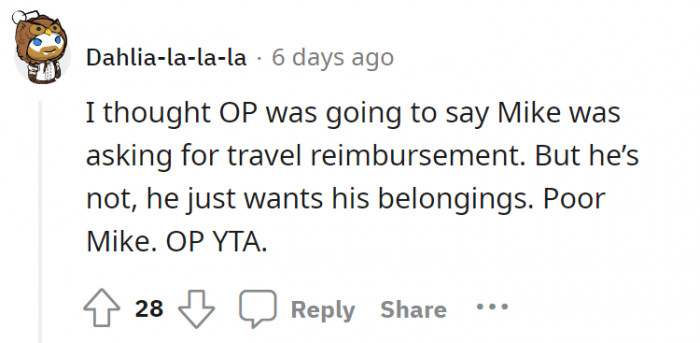 Poor, poor Mike. He definitely deserves better!