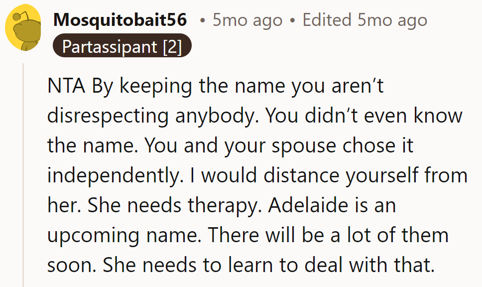 It's not a baby, it's a name. Time for her to name her feelings something new—like 'therapy'.