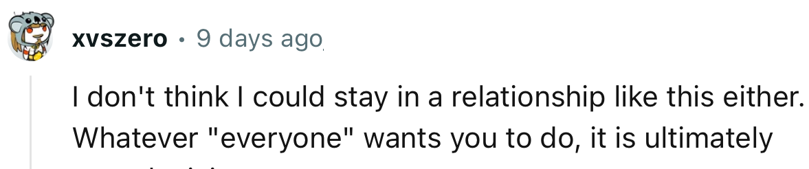 “I Don't Think I Could Stay in a Relationship Like This Either.”